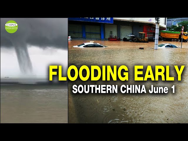 Floods arrive early in China/Wuhan highest water level in May history/Tornado & more-Extreme Weather