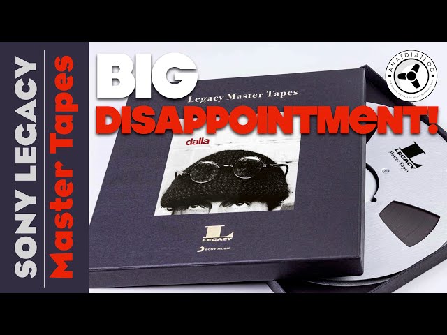 Sony Legacy Master Tapes: BIG disappointment!