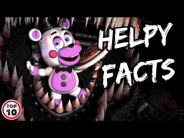 Top 10 Scary FNAF Helpy Facts
