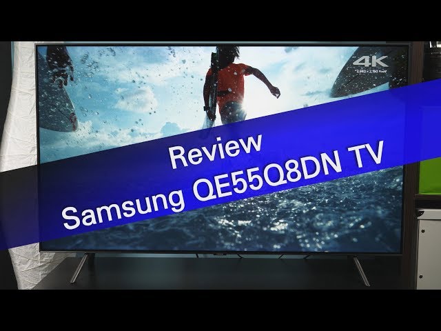 Samsung QE55Q8DN 2018 4K UHD TV review