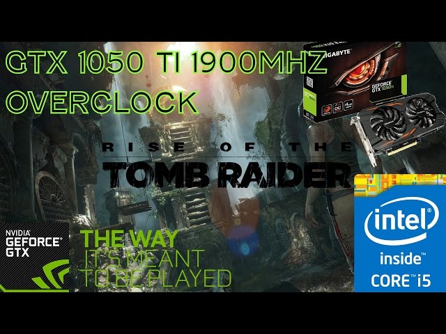 GTX 1050 Ti + i5-4690k - Rise of the Tomb Raider Gameplay Very High 1080p