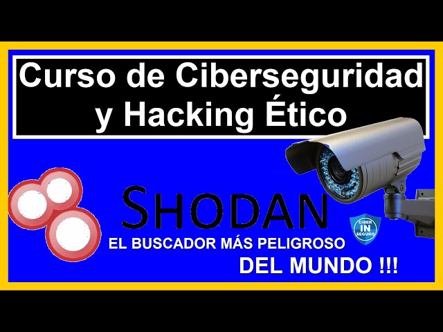 SHODAN | El buscador más PELIGROSO | Curso de Ciberseguridad y Hacking Ético