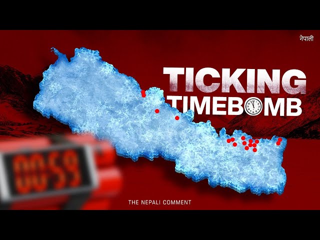 Ticking Time Bomb of Nepal