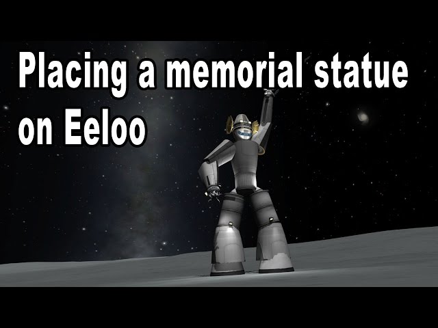 Kerbal Space Program Challenge: Place a statue on a planet