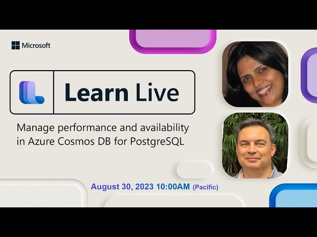 Learn Live - Manage performance and availability in Azure Cosmos DB for PostgreSQL