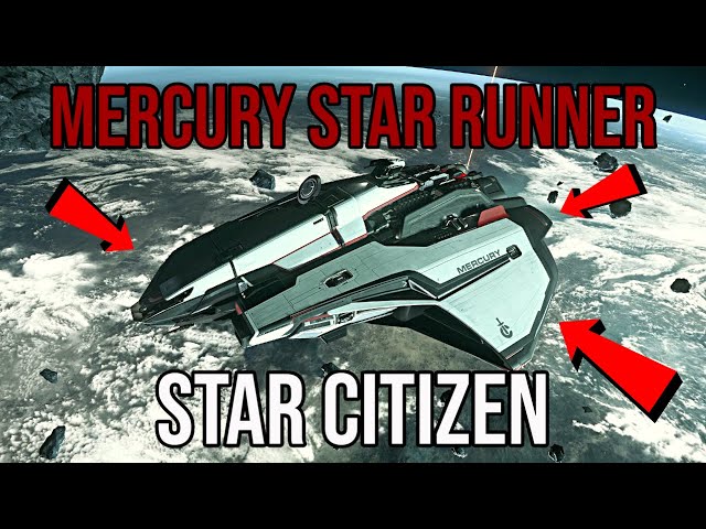 Star Citizen Mercury Star Runner Tour - It's Finally Here!