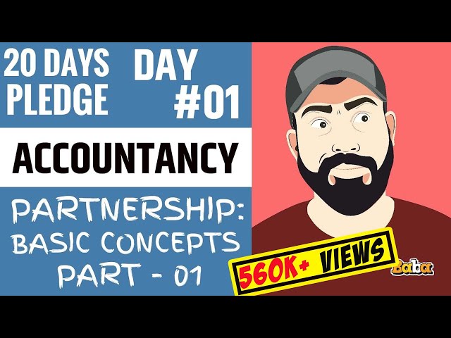 DAY 01 I Accounts I Partnership : Basic Concepts Part-01 I 20dayspledge