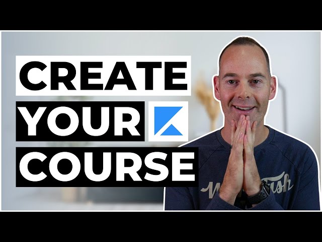 Kajabi Course Creation: How To Create An Online Course Step By Step