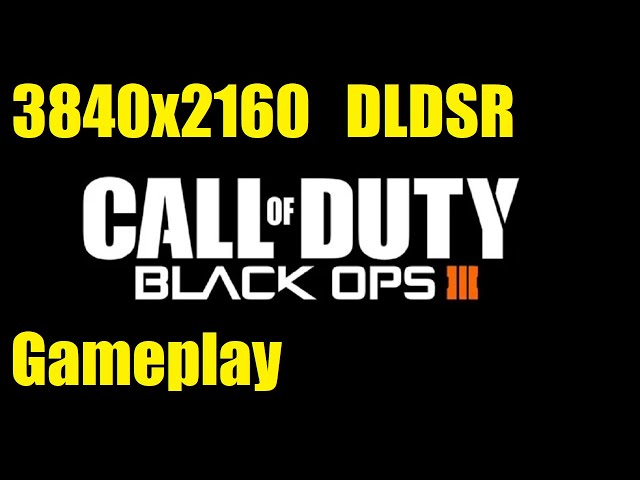 Black Ops 3 - 3840x2160 DLDSR Ultra Settings Gameplay