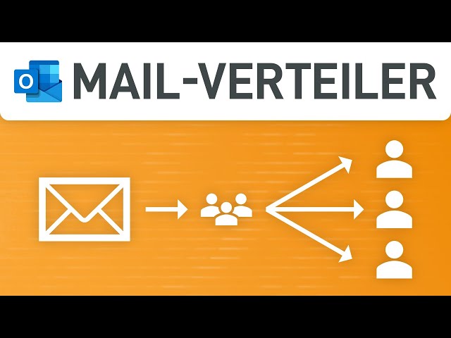 📣 Outlook: E-Mail-Verteiler erstellen (Zeit sparen mit Kontaktgruppen)