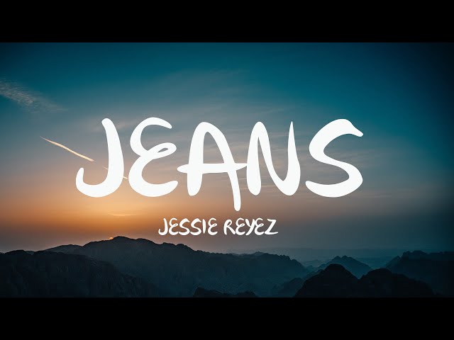 Jessie Reyez - JEANS (Mix Lyrics) ft. Miguel