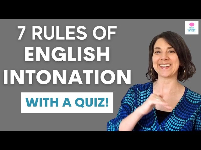 7 Rules for INTONATION IN ENGLISH: ESL Pronunciation Lessons Quiz