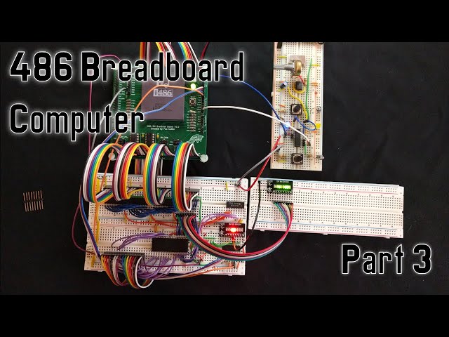 486 Breadboard Computer - Part 3