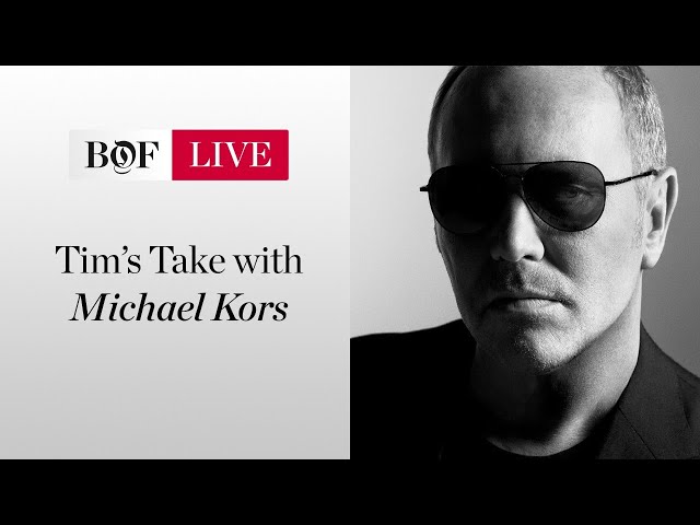 Tim's Take with Michael Kors | #BoFLIVE