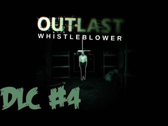 Back inside. - Outlast DLC: Part 4 - Whistleblower