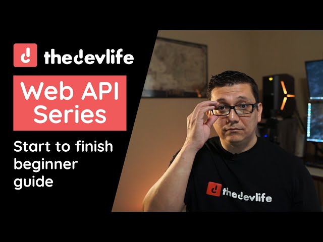 API Series Intro Start to Finish Beginner Guide on .NET Core Web API