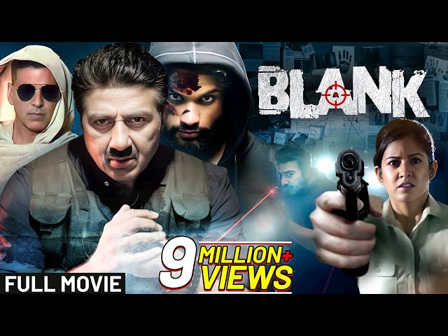 Blank (2019) Full Hindi Movie (4K) Sunny Deol | Karan Kapadia | Ishita Dutta | Bollywood Movie