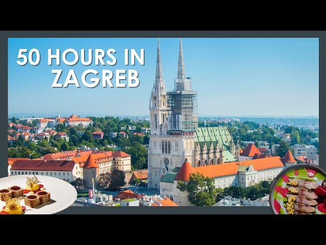 50 Hours in Zagreb