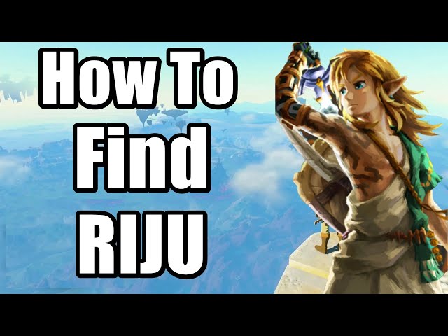 The Legend of Zelda : Tears of the Kingdom - How to find RIJU - Riju of Gerudo Town Quest Guide