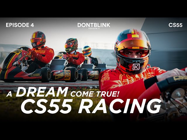 CS55 RACING: unveiling my own kart brand! by CARLOS SAINZ | DONTBLINK EP4 SEASON 5