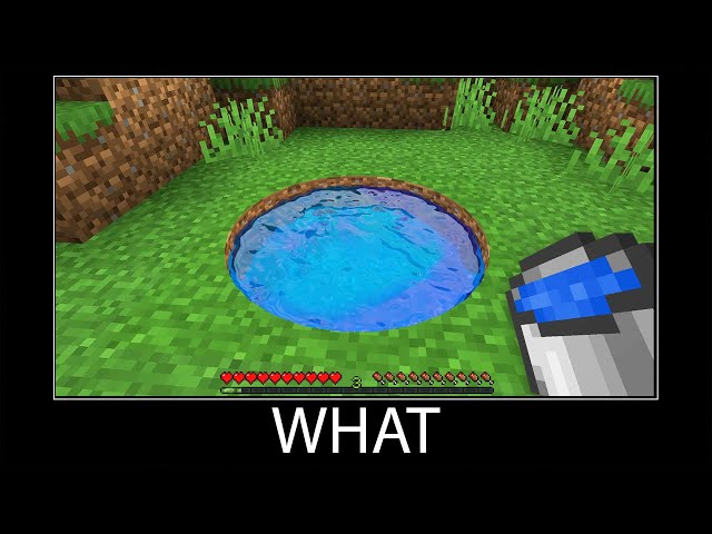 Minecraft wait what meme part 343 realistic minecraft water circle