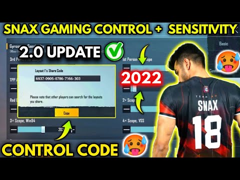 (2022) SNAX GAMING New 2.0 Update Control Code/ Snax Gaming New Sensitivity Code 2.0 Update/PUBGBGMI