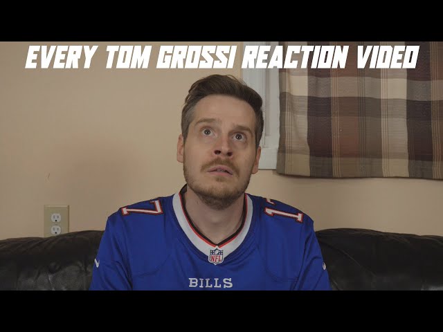 Every Tom Grossi Reaction Video