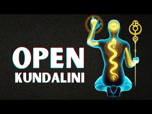 How To ACTIVATE Your KUNDALINI ENERGY (WARNING: POWERFUL)
