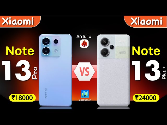 Redmi Note 13 Pro+ vs Redmi Note 13 Pro # Dimensity7230 #sd7sgen2 #antutu  #note13pro #note13proplus