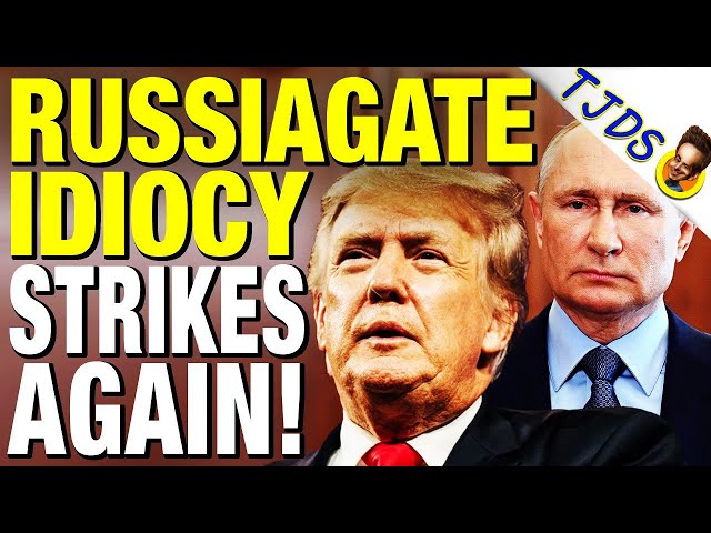 Latest RussiaGate HOAX Hilariously Exposed!
