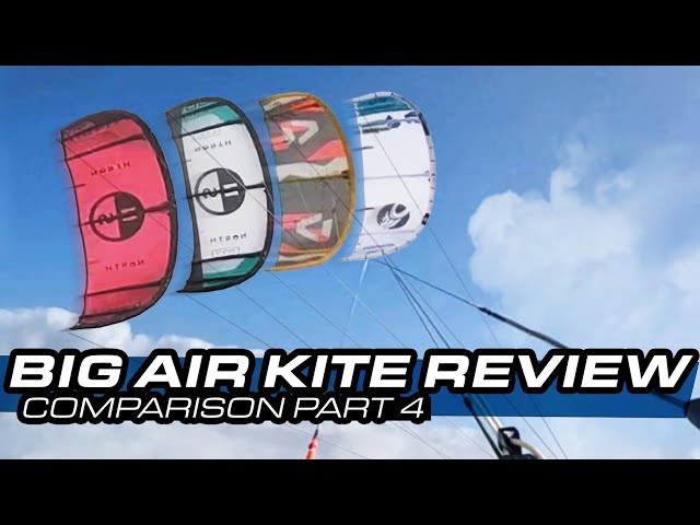 Big Air Kite Test 4 - North Orbit Pro : '24 North Orbit : Cabrinha Nitro : Duotone Evo D/Lab