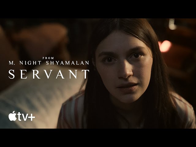Servant — Season 2 Trailer | Apple TV+