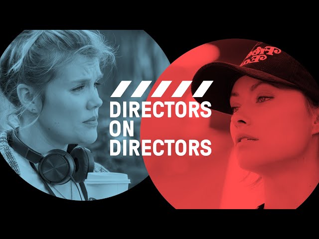 Emerald Fennell & Olivia Wilde Have an Anti-Assholes Policy | Directors on Directors