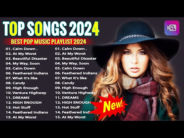 Pop Hits 2024 ( Latest English Songs 2024 ) 💕 Pop Music 2024 New Song - Top Popular Songs 2024
