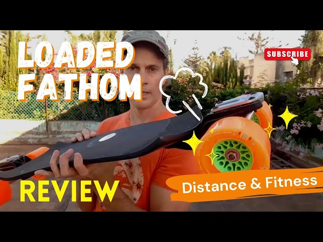 Loaded Fathom Review: Commute Fast, Travel Far, Work out Hard