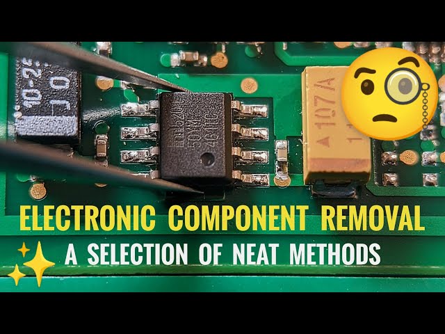 How To Remove Electronic Components - PART 1 / Soldering Tutorial