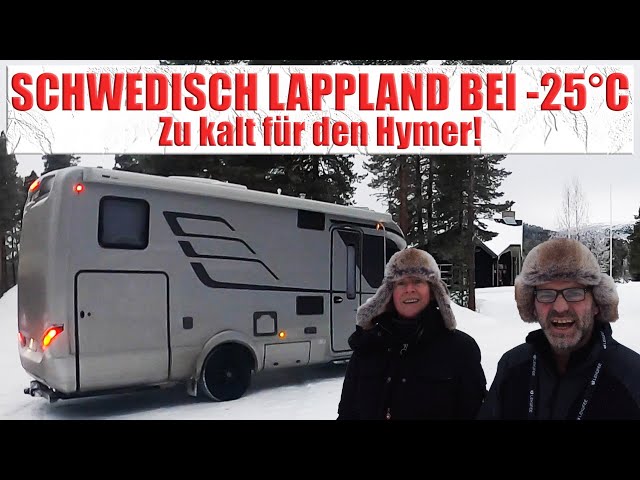 SWEDISH LAPPLAND AT -25°C - Too cold for the Hymer!