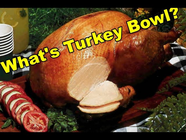 What is Turkey Bowl?