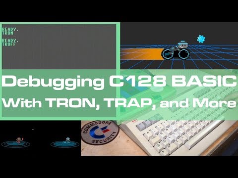 Debugging C128 BASIC with TRON, TRAP, and More