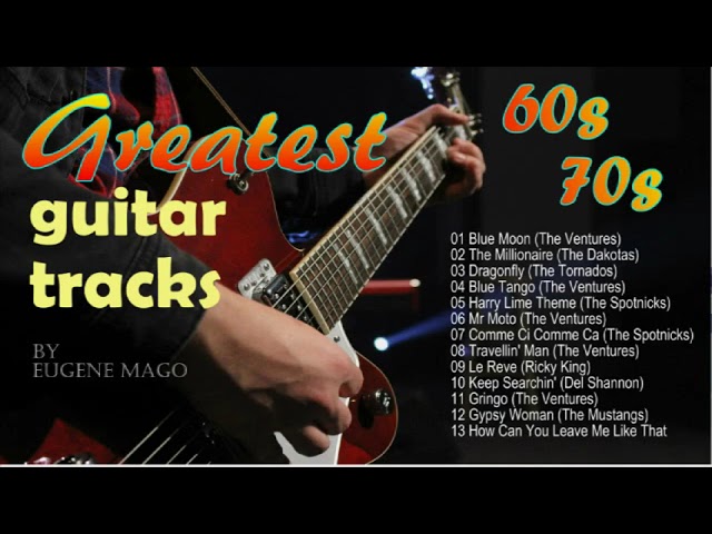 GREATEST GUITAR TRACKS OF THE 60s, 70s