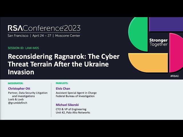 Reconsidering Ragnarok: The Cyber Threat Terrain After the Ukraine Invasion