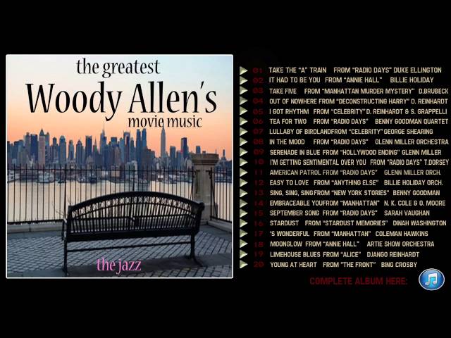 The Greatest Woody Allen's Movie Music