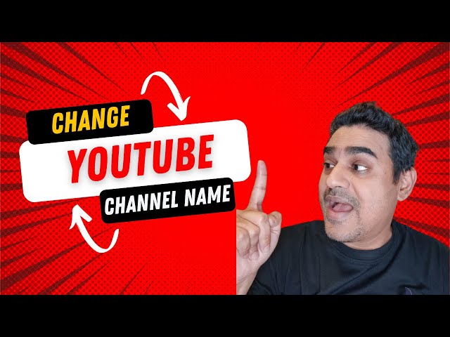 How to change YouTube channel name (Step-by-Step)