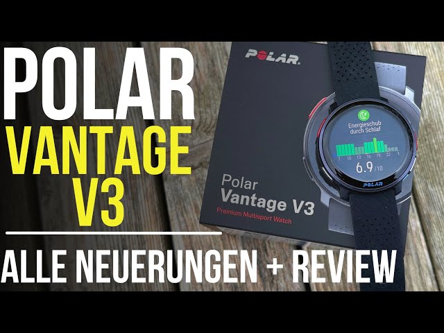 Polar Vantage V3 Alle Neuerungen und Funktionen im Review