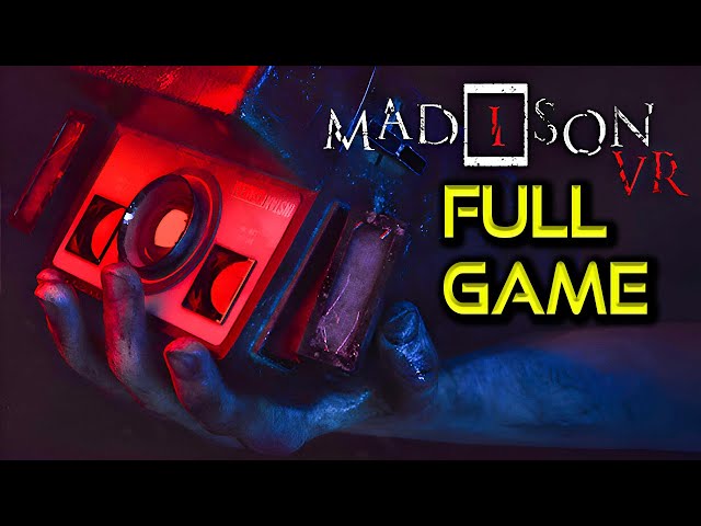 MADiSON VR | Full Game Walkthrough | No Commentary