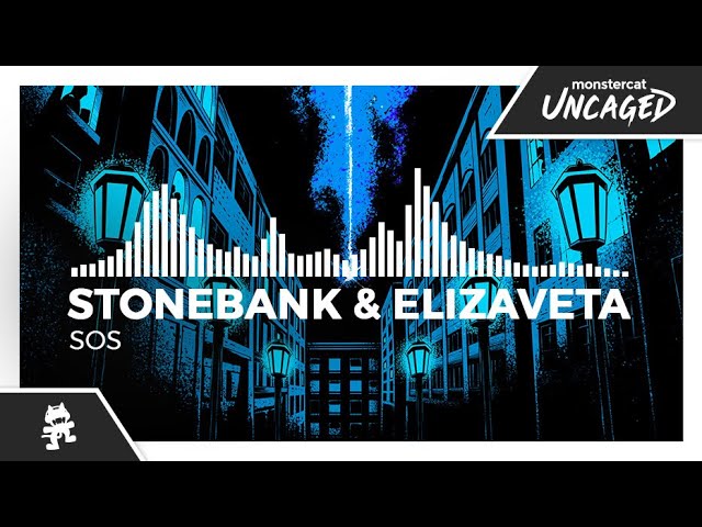 Stonebank & Elizaveta - SOS [Monstercat Release]