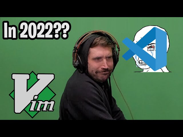 Why I use Vim in 2022