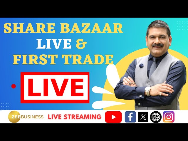 Share Bazaar Live और First Trade में बाजार का शुरुआती एक्शन Anil Singhvi के साथ 5th April 2024