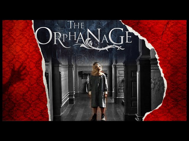 The Orphanage (2007) - Movie Review