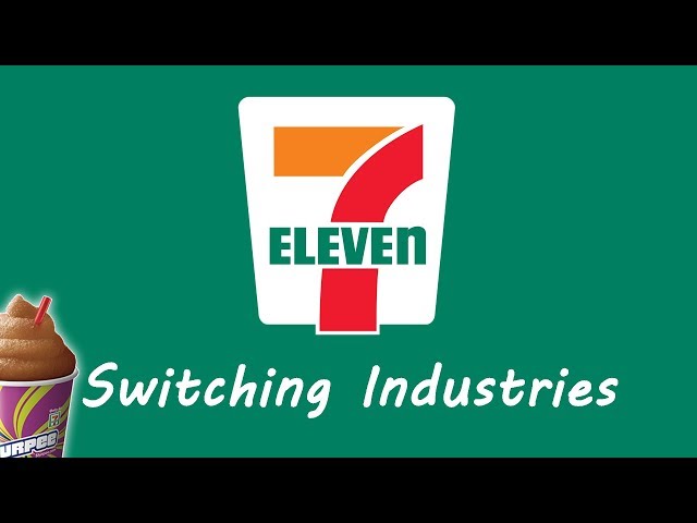 7-Eleven - Switching Industries